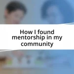 How I found mentorship in my community