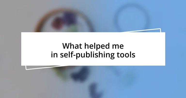 What helped me in self-publishing tools