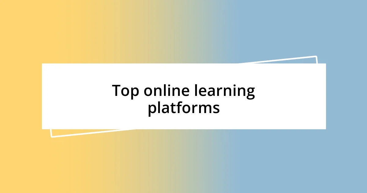 Top online learning platforms